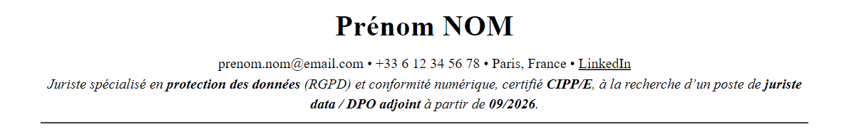 CV Juriste RGPD / DPO : en-tête et accroche
